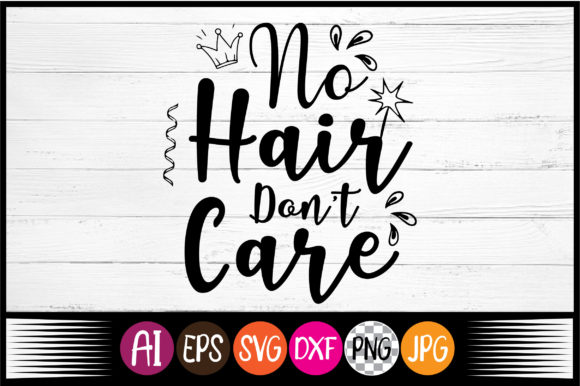 No Hair Don't Care SVG: A Designer's Real-World Review