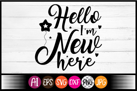 Review: Hello I m New Here Svg Design for Embroidery