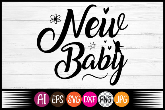 Reviewing New Baby, Svg Design for Real Embroidery